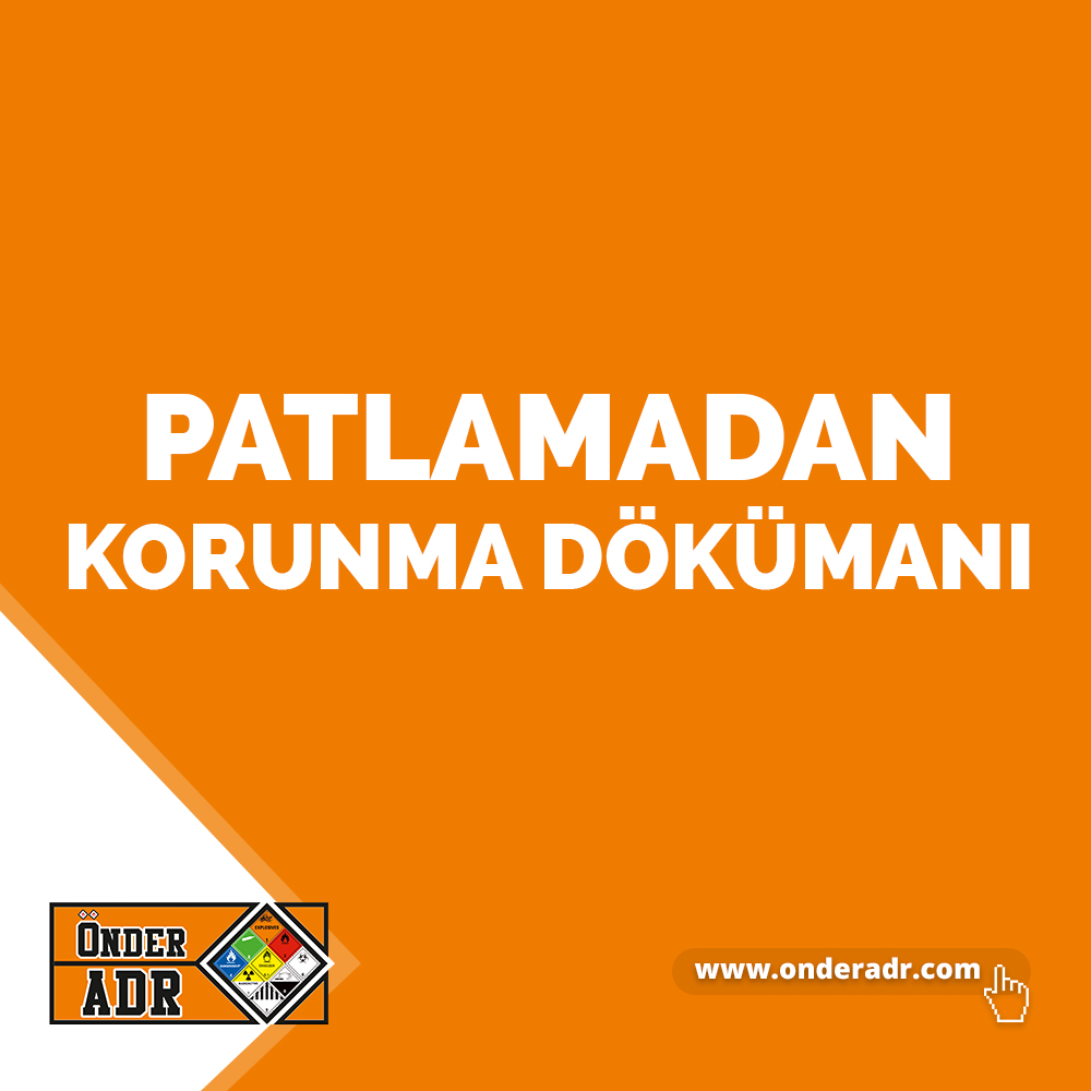 PATLAMADAN KORUNMA DÖKÜMANI HAZIRLAMA